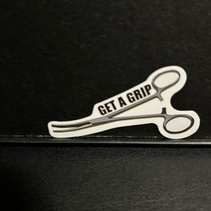 " GET A GRIP" MEDICAL INSTRUMENT  STICKER